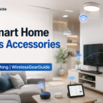 Best Smart Home Wireless Accessories 2026: Automate Your Entire Home